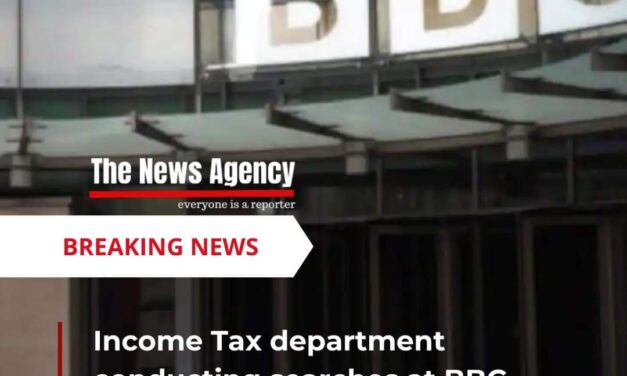 ದೆಹಲಿ ಬಿಬಿಸಿ ಕಚೇರಿ ಮೇಲೆ ಆದಾಯ ತೆರಿಗೆ ಇಲಾಖೆ ದಾಳಿ